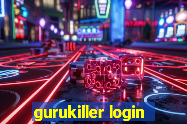 gurukiller login